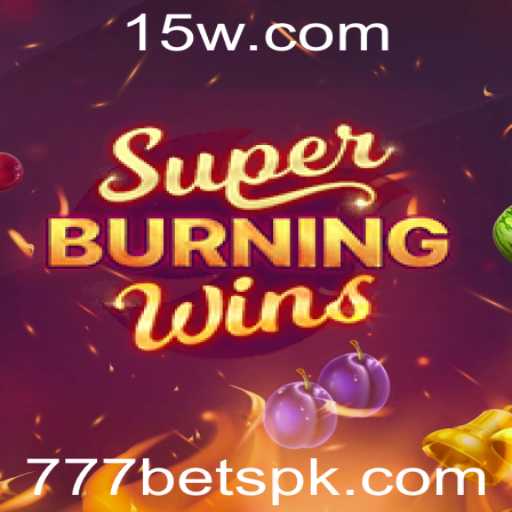 Explorando o Fascinante Mundo de SuperBurningWins com 777 Bet